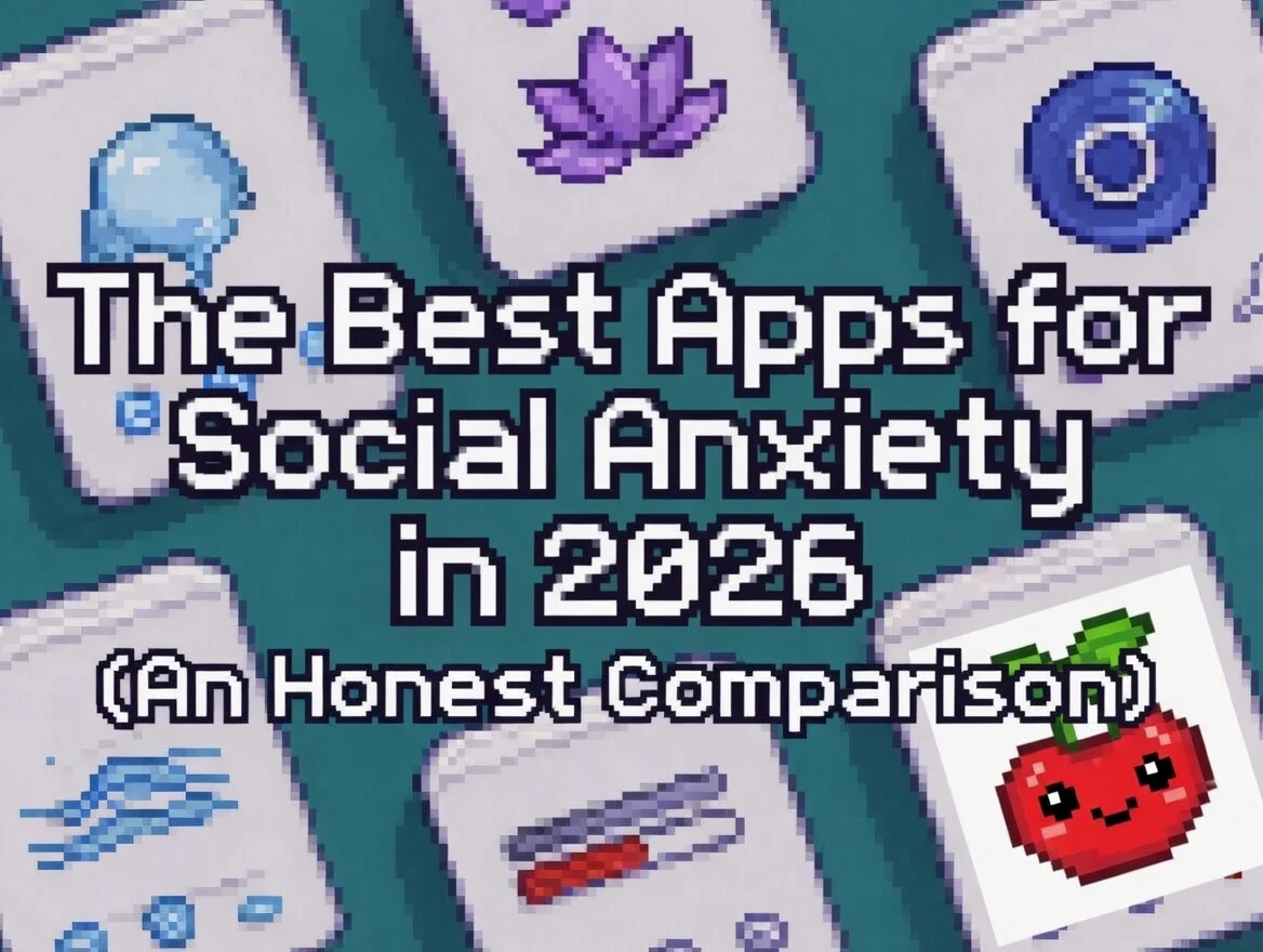 Cover: The Best Apps for Social Anxiety in 2026 (An Honest Comparison)